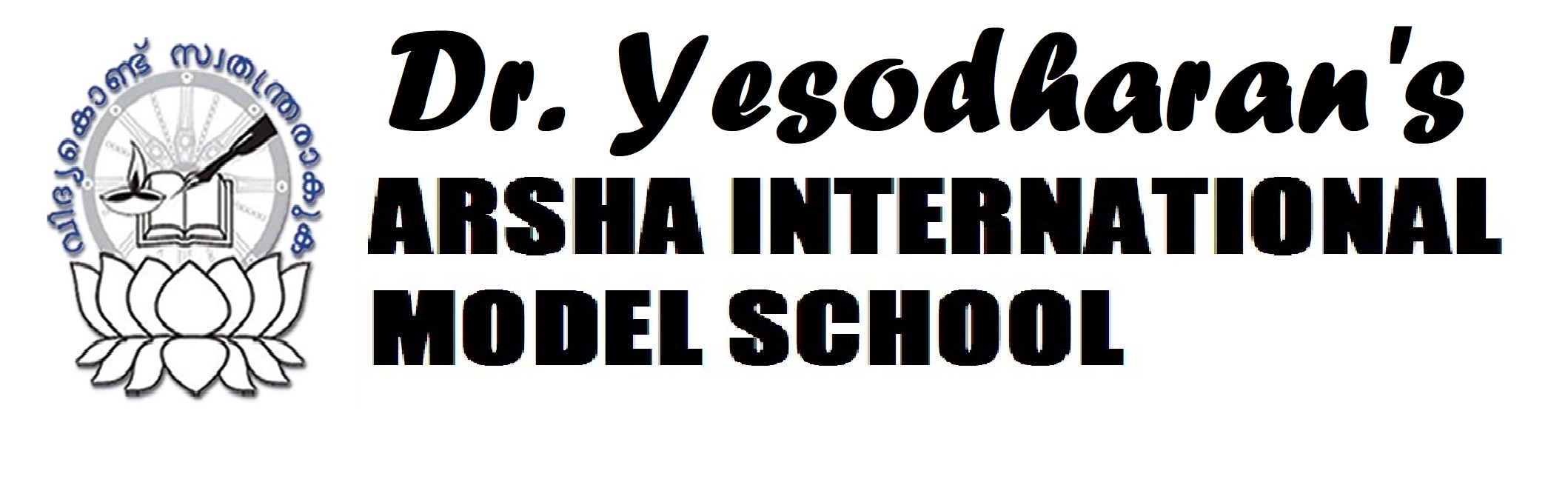 Dr. Yesodharans ARSHA INTERNATIONAL MODEL SCHOOL